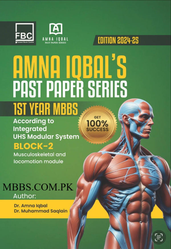 Amna Iqbal S Past Paper Series St Year Mbbs Block According To