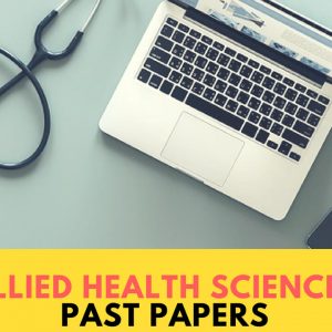 Past Papers Of Allied Health Sciences