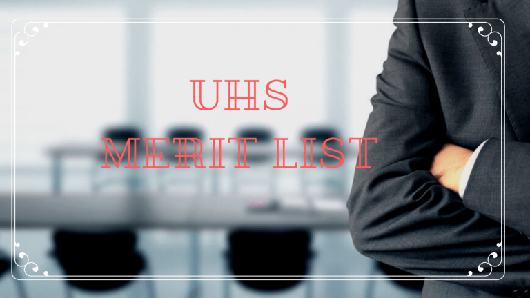 UHS Merit List 2026-2027 [MBBS/BDS]