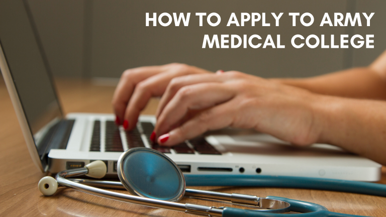 Army Medical College Admission 2026 [Detailed Registration Guide]