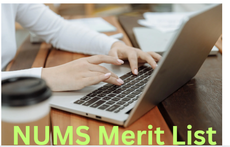 NUMS Merit List 2026 [MBBS/BDS]